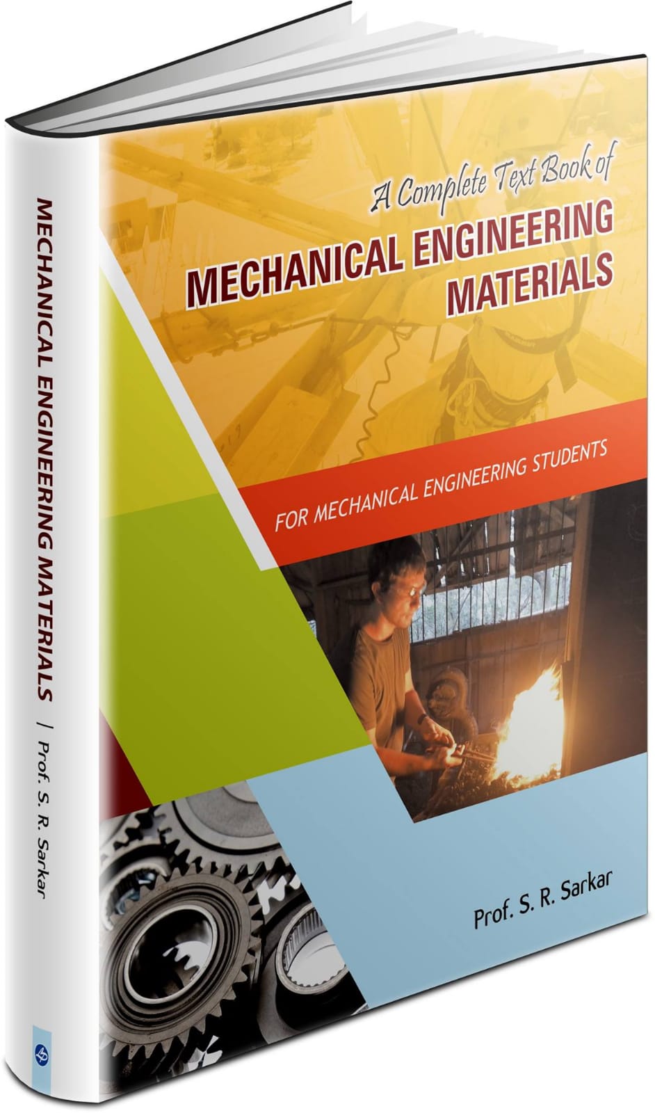A Complete Text Book Of MECHANICAL ENGINEERING MATERIALS
